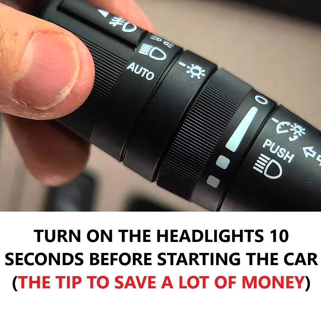 Turn on your headlights for 10 seconds before driving to save money
