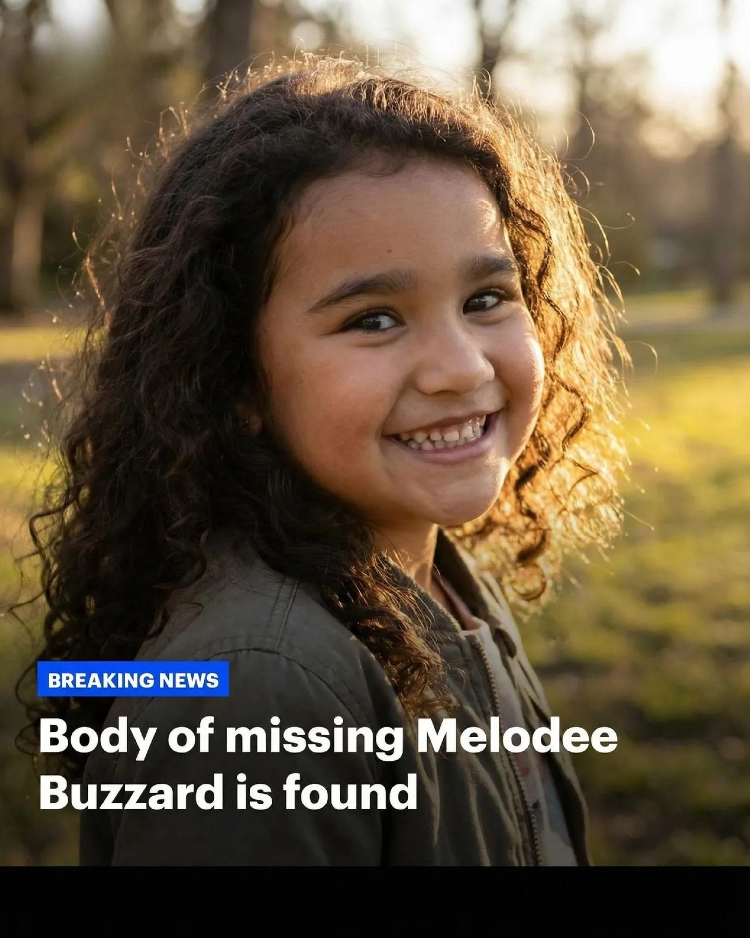 Authorities Confirm Discovery in Case of Missing Child Melodee Buzzard!