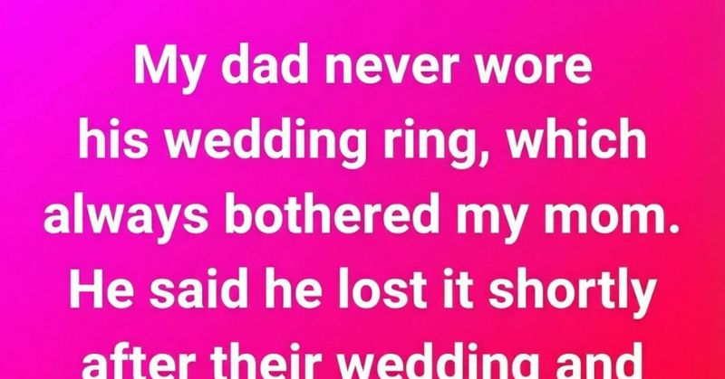 What We Discovered After Going Through My Dad’s Things