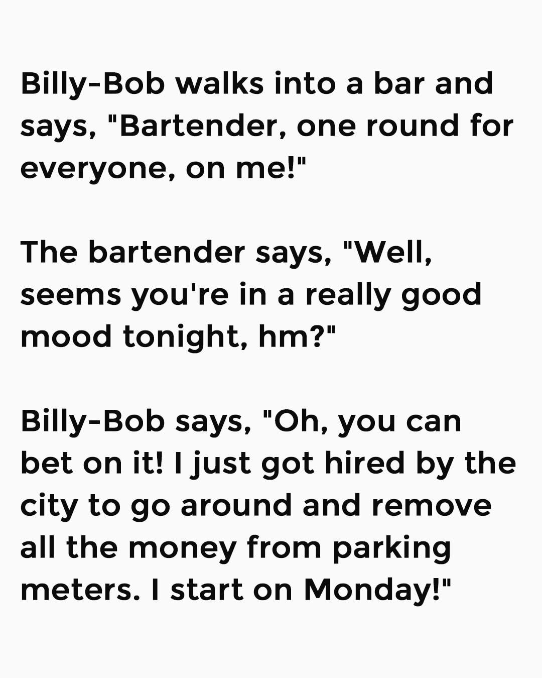 Billy-Bob walks into a bar! – Story Of The Day!