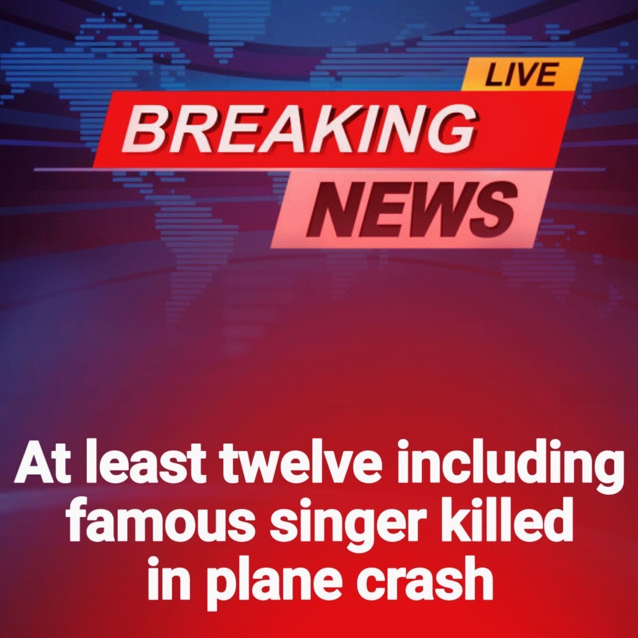 SOTD – Twelve dead including famous singer in plane crash off remote island! – Story Of The Day!