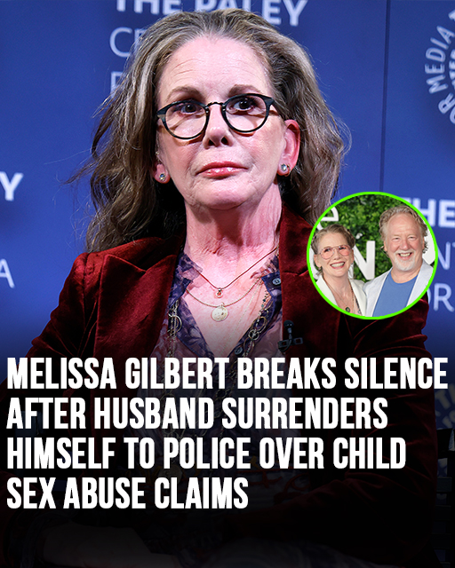 Melissa Gilbert breaks silence after husband surrenders himself to police over child sex abuse claims! – Story Of The Day!